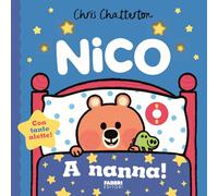 A nanna! Nico. Ediz. illustrata