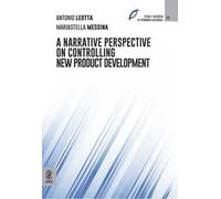 A narrative perspective on controlling new product development