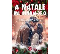 A Natale mi innamoro (forse)