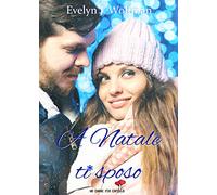 A Natale ti sposo (Un cuore per capello)