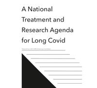 A National Treatment and Research Agenda for Long Covid