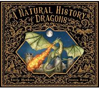 A Natural History of Dragons