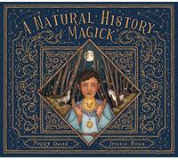 A Natural History of Magick