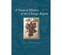 A Natural History Of The Chicago Region