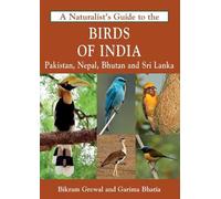 A Naturalist’s Guide to the Birds of India