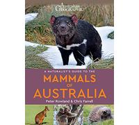 A Naturalist's Guide to the Mammals of Australia