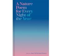 A Nature Poem for Every Night of the Year