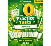 A Nazari 10 California CAASPP Grade 6 Math Practice Tests (Tascabile)