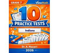 A Nazari 10 Indiana ILEARN Grade 7 Math Practice Tests (Tascabile)