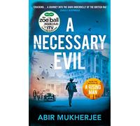 A Necessary Evil: 'A thought-provoking rollercoaster' Ian Rankin
