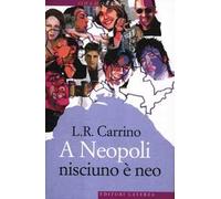 A Neopoli nisciuno è neo