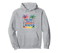 A nessuno piace un'estate ombreggiata sulla spiaggia Felpa con Cappuccio