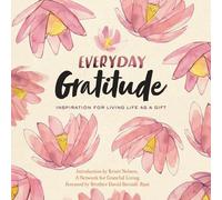 A Network for Grateful Living Everyday Gratitude (Tascabile)
