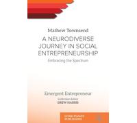 A Neurodiverse Journey in Social Entrepreneurship: Embracing the Spectrum