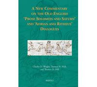 A New Commentary on the Old English 'Prose Solomon and Saturn (Copertina rigida)