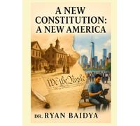 A New Constitution: A New America
