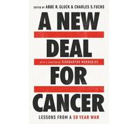 A New Deal for Cancer (Copertina rigida)