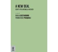 A new deal. Scritti per Antonella Besussi