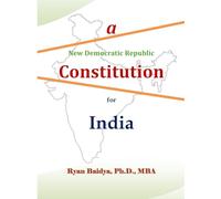 A New Democratic Republic Constitution for India