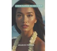 A New Flower in the Yukon