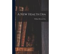 A New Health Era (Tascabile)