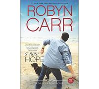 A New Hope (Thunder Point) by Robyn Carr (2015-06-30)
