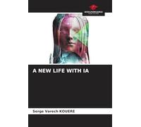 A NEW LIFE WITH IA