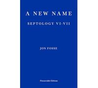 A New Name: Jon Fosse