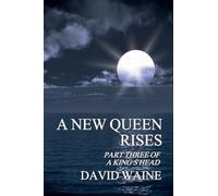 A New Queen Rises: 3