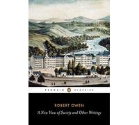 A New View of Society and Other Writings