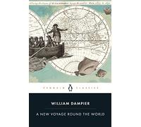 William Dampier A New Voyage Round the World (Tascabile)