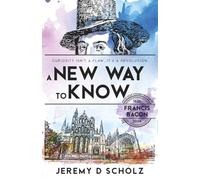 A New Way to Know: Curiosity Isn’t A Flaw, It’s A Revolution.