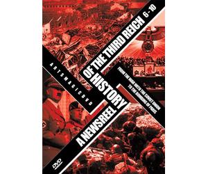A Newsreel History of the Third Reich 6-10