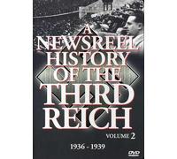 A Newsreel History of the Third Reich: Volume 2