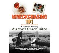 A Nicholas Veronico Wreckchasing 101 (Tascabile)