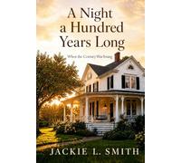 A Night a Hundred Years Long: A Novel