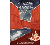 A Night Along the River