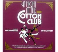 A Night at the Cotton Club - Madeline Bell / Ruth Jacott, u.a.m.