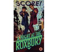 A Night At The Roxbury