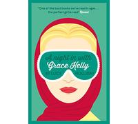 A night in with Grace Kelly [Lingua Inglese]