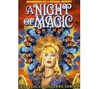 A Night of Magic (DVD) Gordon Ray Robert Griffith Marion Olive Vera Bradley