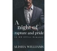 A Night Of Rapture And Pride: An MM age gap romance