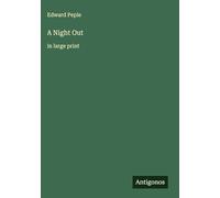 A Night Out: in large print