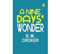 A Nine Days' Wonder