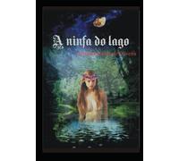 A ninfa do lago