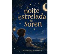 A NOITE ESTRELADA DE SOREN: BERNARDO SOARES