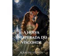 A Noiva Inesperada do Visconde