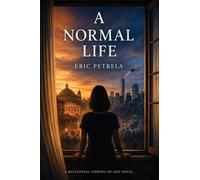 A Normal Life