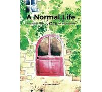 A Normal Life With Visits From Crazy on Wednesdays