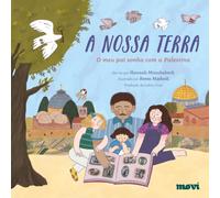 A nossa terra: O meu pai sonha com a Palestina
